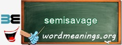 WordMeaning blackboard for semisavage
